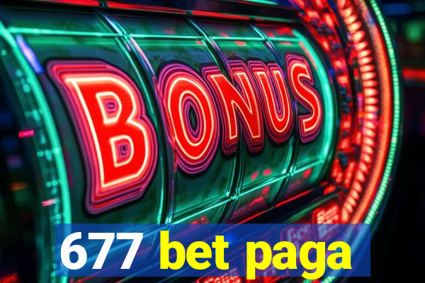 677 bet paga